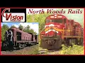 North Woods Rails - Classic WC E LS LS I CNW and WAND 1988-1994