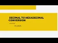Decimal to Hexadecimal conversion in Java SB Codes