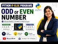 Python If-Else Programs Odd or Even Number in Python PyCharm Beginners
