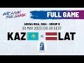 Full Game | Kazakhstan vs. Latvia | 2023 #IIHFWorlds