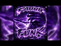 Lagu FAHHH FUNK