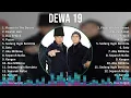 Download Lagu Dewa 19 2024 MIX Favorite Songs - Flower In The Desert, Risalah Hati, Dua Sedjoli, Pupus