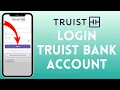 Truist Bank Login How to Sign in to Truist Online Banking 2026 EASY