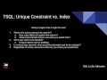 TSQL Unique Constraint vs Unique Index