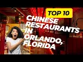 Top 10 Chinese restaurants in Orlando Florida