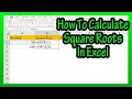 How To Do Calculate Square Roots In Excel Using The Built In Function And By Hand Explained