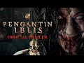 PENGANTIN IBLIS | OFFICIAL TRAILER - 29 JANUARI 2025 DI BIOSKOP
