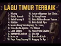 Download Lagu Kompilasi Lagu-Lagu Galau Timur  Paling Sedih Terbaik 2025