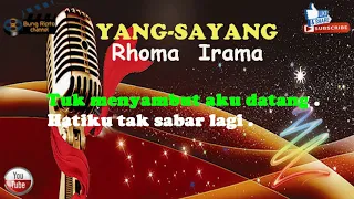 Download YANG (SAYANG)-Rhoma Irama Karaoke Dangdut tanpa vokal MP3