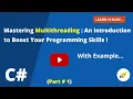 Mastering Multithreading Part-1 An Introduction to Boost Your Programming Skills Learn N Njoy