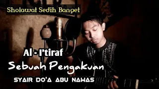 Download Al - I'tiraf ( Sebuah Pengakuan ) Syair Do'a Abu Nawas || Cover by Mangku Alam MP3