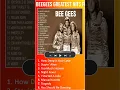 Download Lagu BeeGees Greatest Hits Full Album 2023   Best Songs Of BeeGees Playlist #shorts
