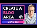 Create A Blog Area Using Your Divi Theme