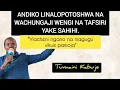 Download Lagu ANDIKO LINALOPOTOSHWA NA WACHUNGAJI WENGI NA TAFSIRI YAKE SAHIHI. \