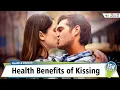 Health Benefits of Kissing ISH News