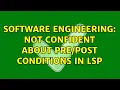 Software Engineering Not confident about conditions in LSP 2 Solutions