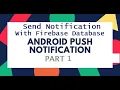 Firebase Push Notification FCM Push Notification Tutorial Using Firestore Cloud Function 2021