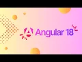 Exploring Angular 18 - New Features and Enhancements