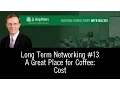 Networking 101 Long Term Networking Tutorial -