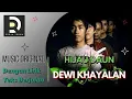 Download Lagu HIJAU DAUN - DEWI KHAYALAN, Lirik Video (Musik Asli)