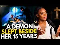 Ex-Witch REVEALS A Demon Was My SPIRIT HUSBAND 15 Years My Real Husband Saw Him by Our Bed