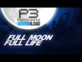 Download Lagu Full Moon Full Life - Official Lyrics