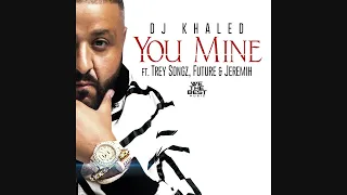 DJ Khaled You Mine Audio Ft Trey Songz Jeremih Future 