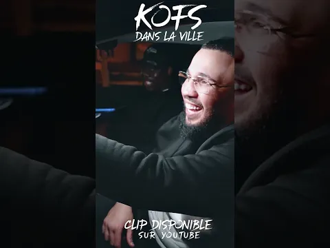 Découvrez "Dans la Ville" issue du nouvel album "APRES MINUIT" de KOFS
