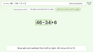Order of Operations Solve 46-34 2 3 step-by-step solution