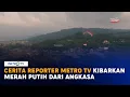 Download Lagu Ter ere van de Indonesische onafhankelijkheidsdag tilt Metro TV-verslaggever rood en wit uit de lucht