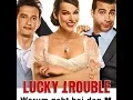 Download Lagu Phim Rắc Rối May Mắn | Lucky Trouble (2011) [HD - VietSub]