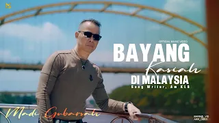 bayang kasiah dimalaysia madi gubarsa