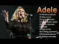 Download Lagu Adele Full Album | Greatest Hits of All Time