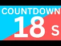 18 seconds timer Eighteen seconds timer