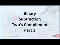 Binary Subtraction - Part 2