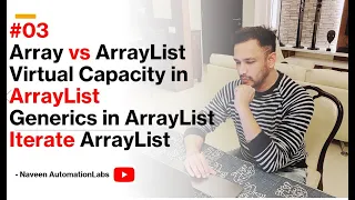 - Array vs ArrayList Virtual Capacity in ArrayList Generics In ArrayList Iterate ArrayList
