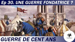 Casus Belli - S1 Ep 30 - La GUERRE de CENT ANS : une GUERRE FONDATRICE ? - DOCUMENTAIRE