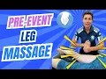 The BEST Pre Event Leg Massage Techniques You Need to Know