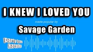 Download Savage Garden - I Knew I Loved You (Karaoke Version) MP3