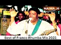 Download Lagu Best of Franco Luambo Makiadi, Rhumba Mix 2022 - dj naima