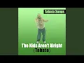 Download Lagu The Kids Aren't Alright (Tabata)