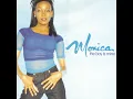For You I Will - Monica
