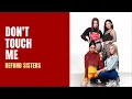 Refund Sisters 환불원정대 Don't Touch Me 가사 (Color Coded Lyrics/Rom/Eng)
