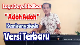 Download Lagu Dayak Kalimantan Barat - Adoh Adoh Kembang Siado MP3