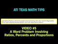 TEAS Math Tips - Word Problem Involving Ratios Percents and Proportions