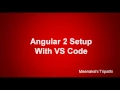 Angular 2 setup with VS Code editor