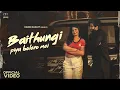 Lagu Baithungi Piya Bolero Mei (Official Video) Shiqaari | Rajbala | Harsh Gahlot \u0026 Mayuri Gahlot l RME