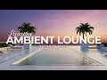 Lagu Luxury Chillout Lounge 2025 | Sunset Rooftop Ambient Collection for Relaxation