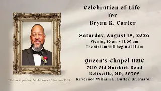 Celebration of Life for Bryan K Carter