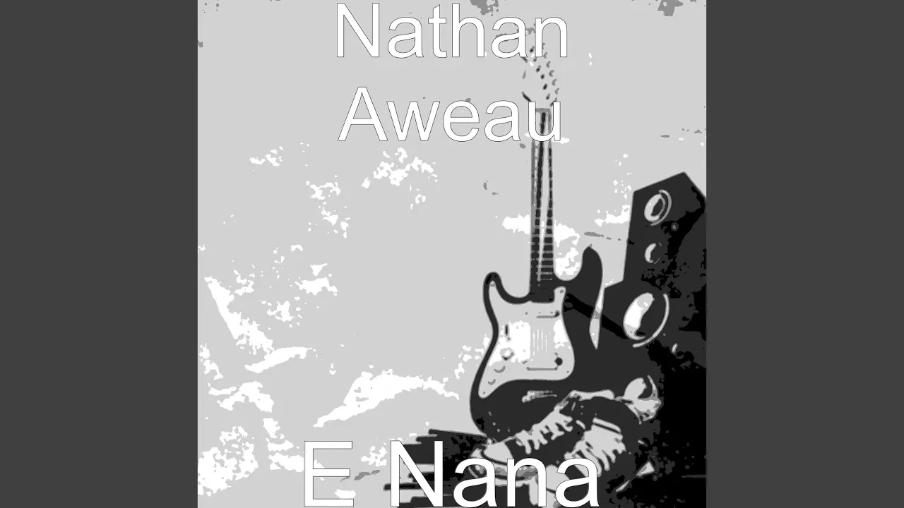 E Nana E Nana